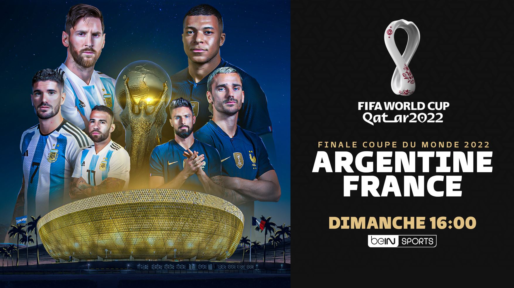 France / Argentine : Finale de la Coupe du Monde 2022 - Journée spéciale  dès 08h00 sur beIN SPORTS - SPORT-TV