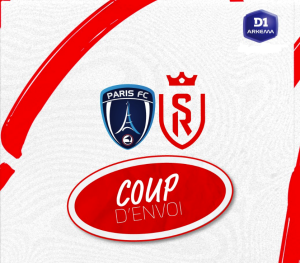 Paris FC / Reims (Football - D1 Arkéma) Horaire, chaînes TV et Streaming ?