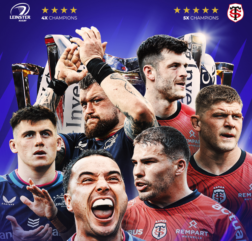 Toulouse / Leinster (Finale Champions Cup) Horaire, chaînes TV et Streaming ?