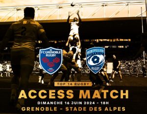 Grenoble / Montpellier (Rugby Access Match Top 14) Horaire, chaînes TV et Streaming ?