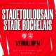 Toulouse (ST) / Stade Rochelais (SR) (Rugby 1/2 Finale Top 14) Horaire, chaînes TV et Streaming ?