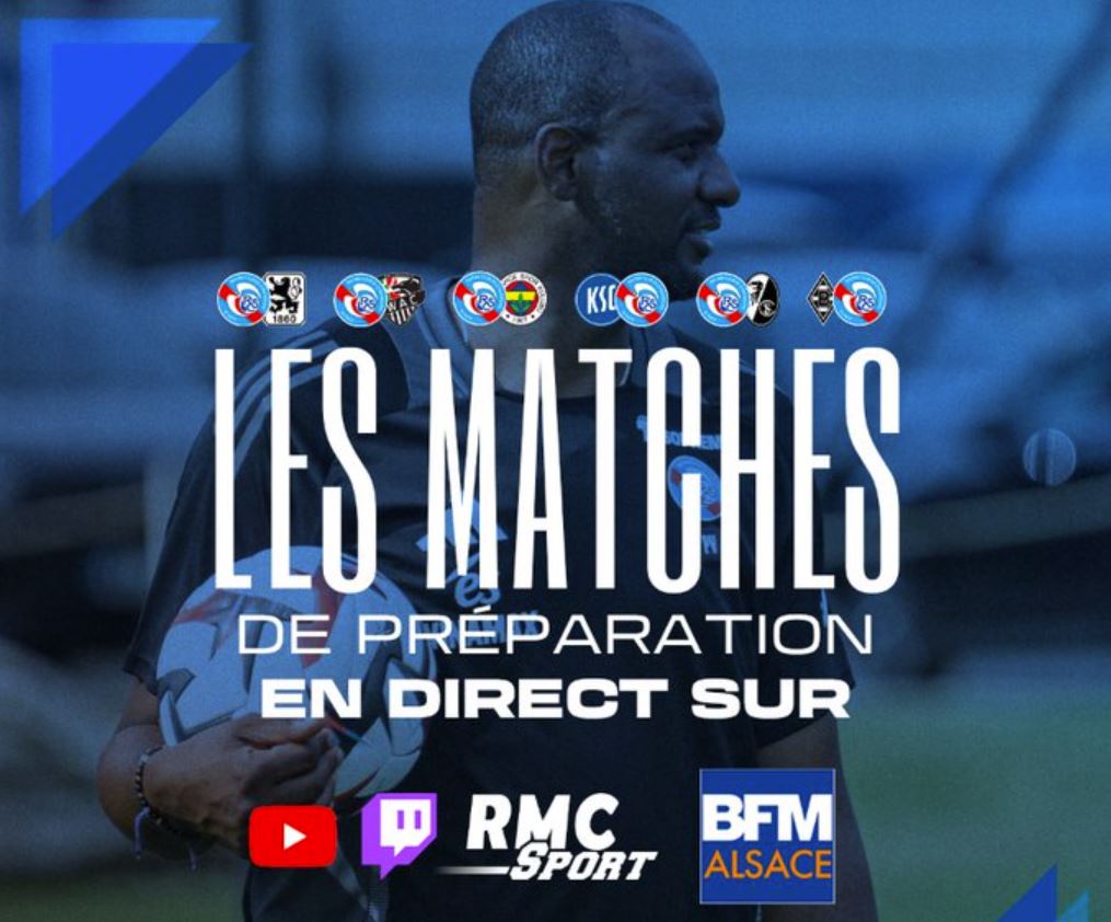 Les matchs amicaux du RC Strasbourg diffusés en direct sur les chaînes Twitch et Youtube de RMC Sport