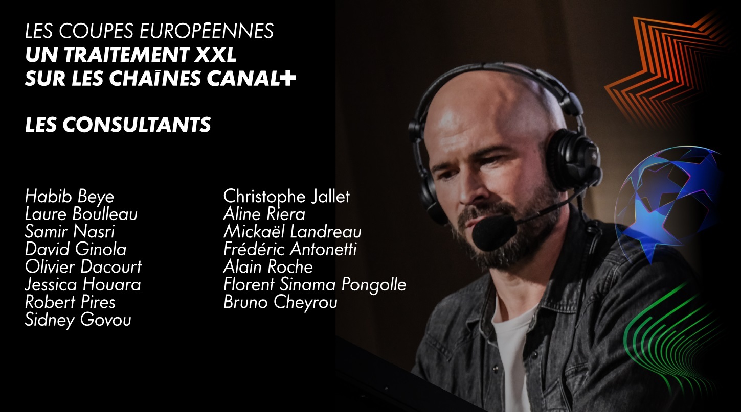 consultants football CANAL+ uefa champions league coupes européennes 2024 2025